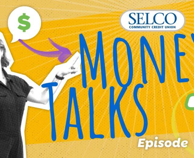SELCO Money Talks Financial Education Series